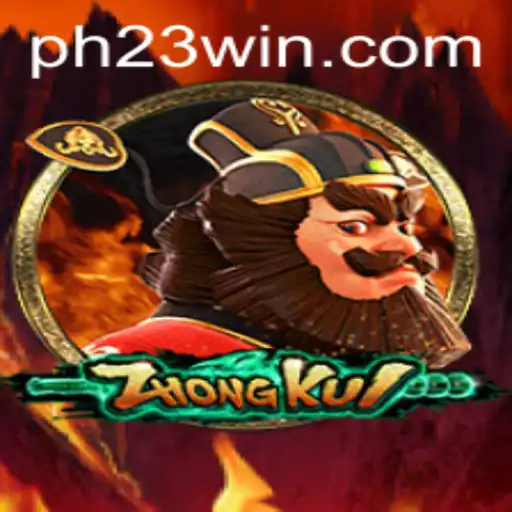 ZhongKui: The Epic Gaming Phenomenon with Ph23