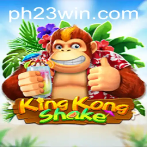 The Thrilling World of KingKongShake: Dive into the Adventure of PH23