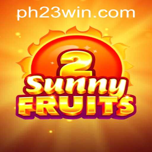 SunnyFruits2: An Exciting Adventure Awaits